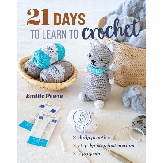 21 Days To Learn To Crochet